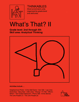 Whats That II Activity Sheets, Critical Thinking Challenges for Elementary Teachers